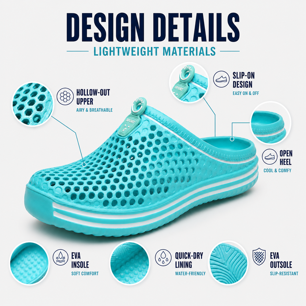EVA clog design details: hollow-out upper, slip-on design, open heel and EVA sole